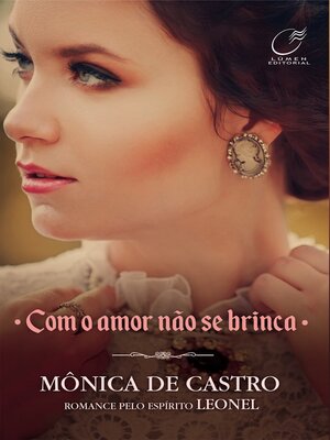 cover image of Com o Amor Não se Brinca--Volume 2